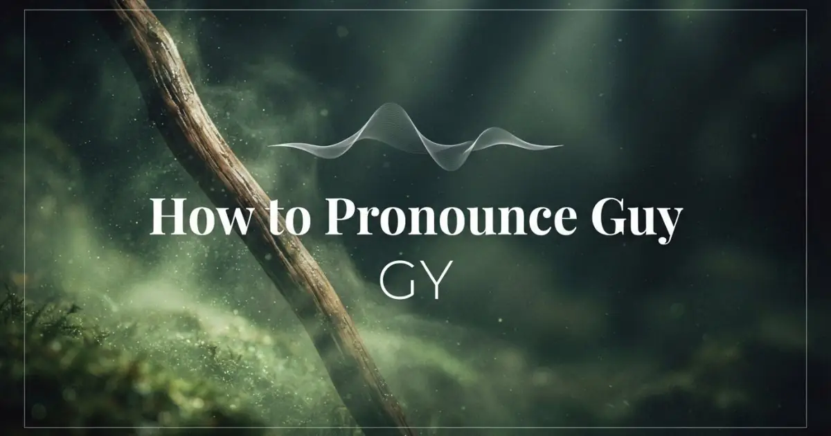 How to pronounce Guy