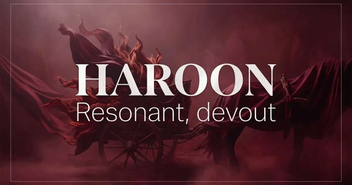 Haroon name vibe: Resonant, devout