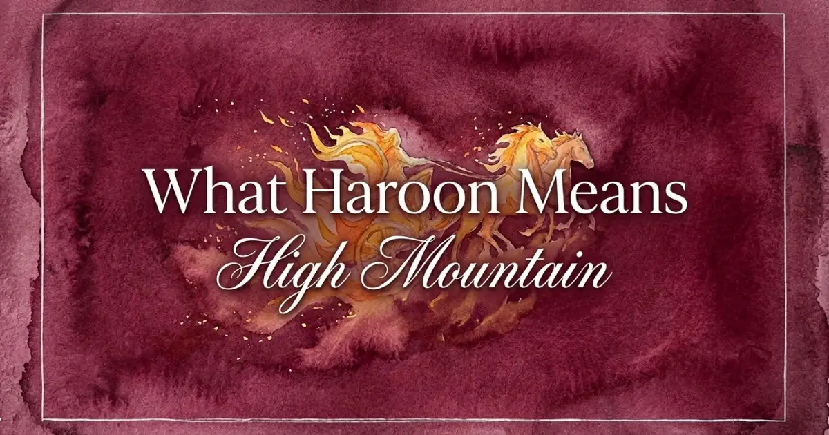 Haroon name meaning High Mountain