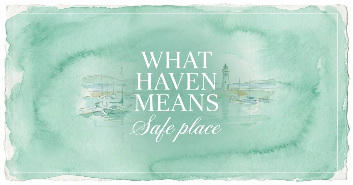 Haven name meaning Safe place
