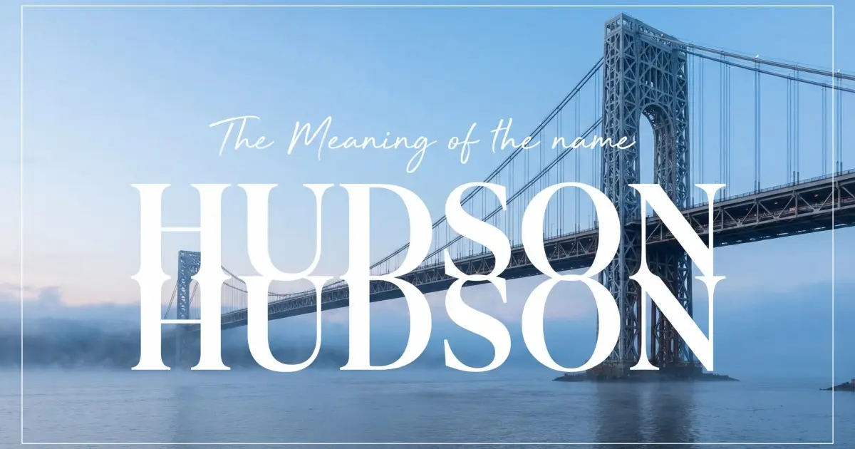 Hudson name meaning