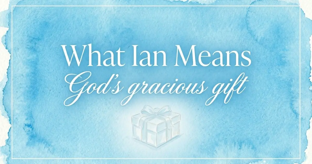Ian name meaning God's gracious gift