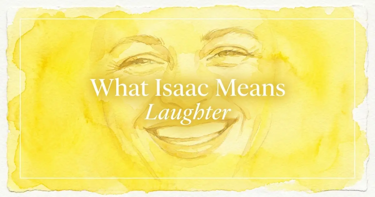 What Isaac Means