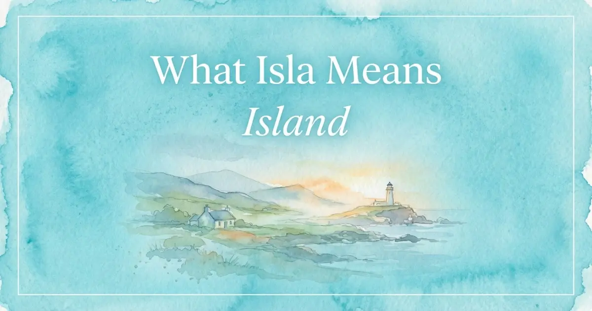What Isla Means