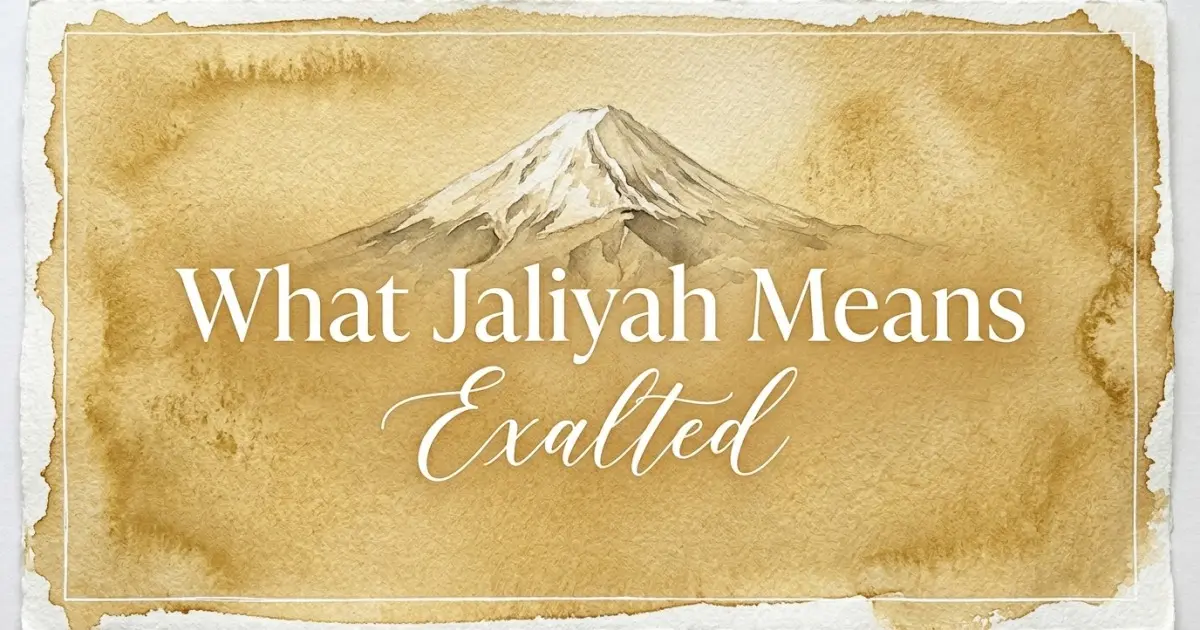 Jaliyah name meaning Exalted
