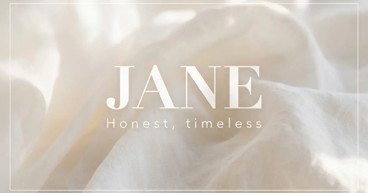 Jane name vibe: Honest, timeless