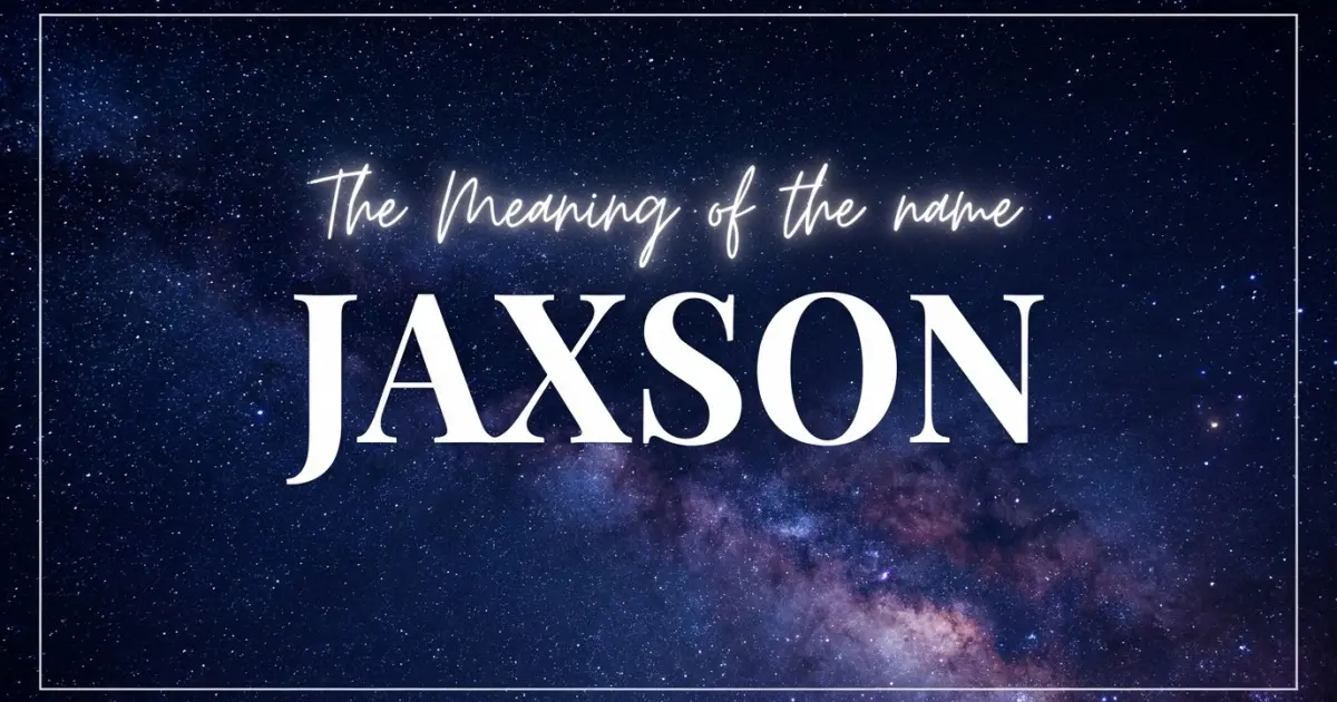 Jaxson name meaning