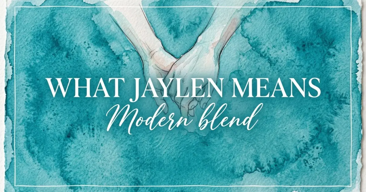 Jaylen name meaning Modern blend