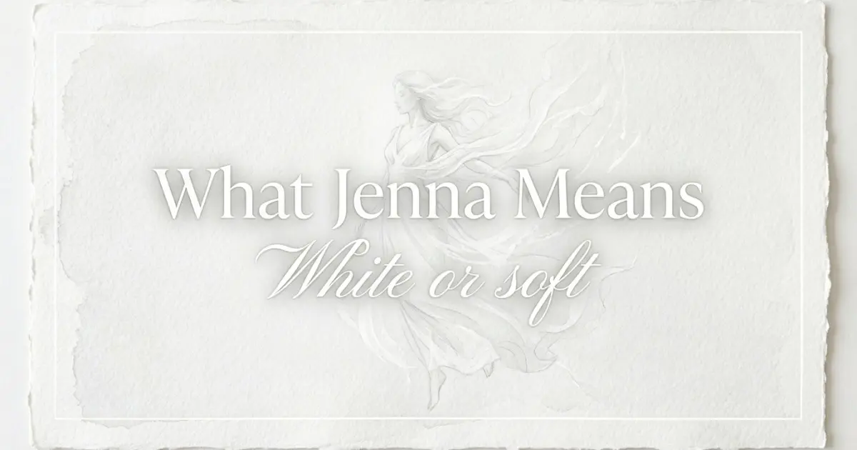 Jenna name meaning White or soft