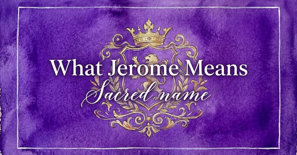Jerome name meaning Sacred name