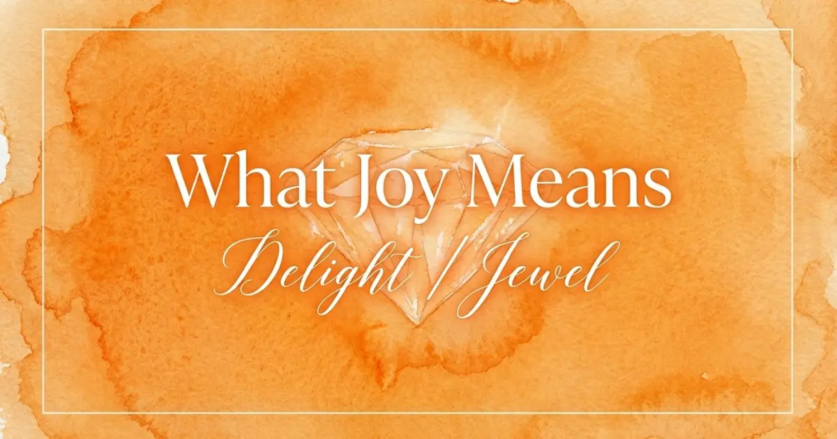 Joy name meaning Delight / Jewel