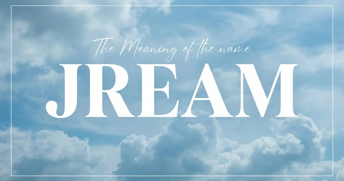 Jream name meaning