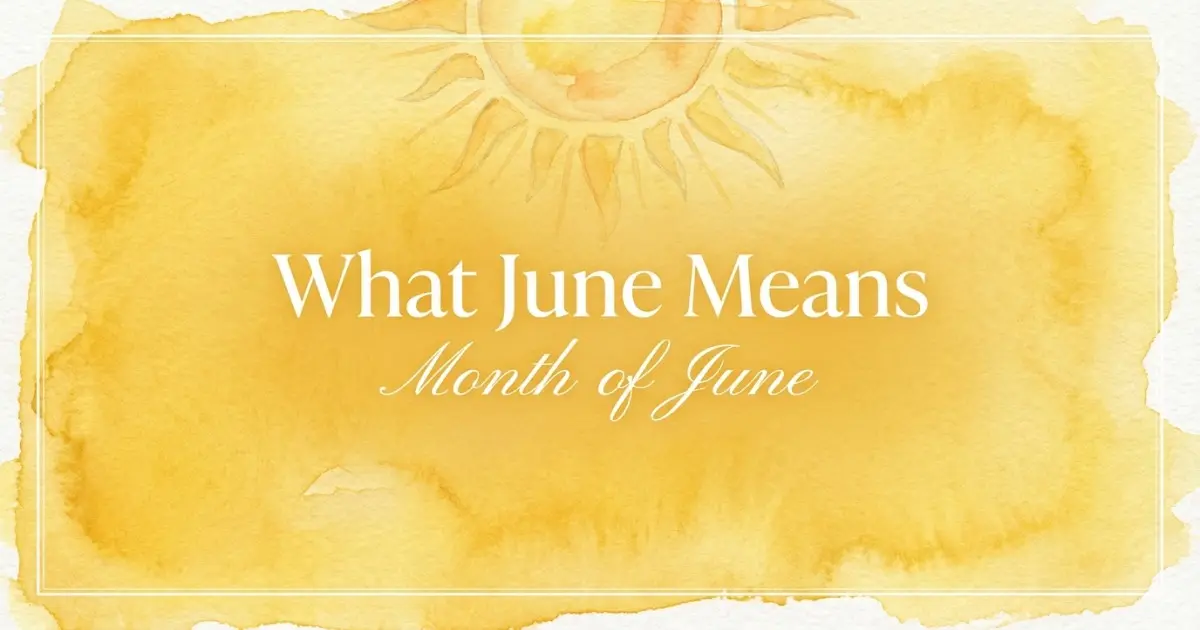 June name meaning Month of June