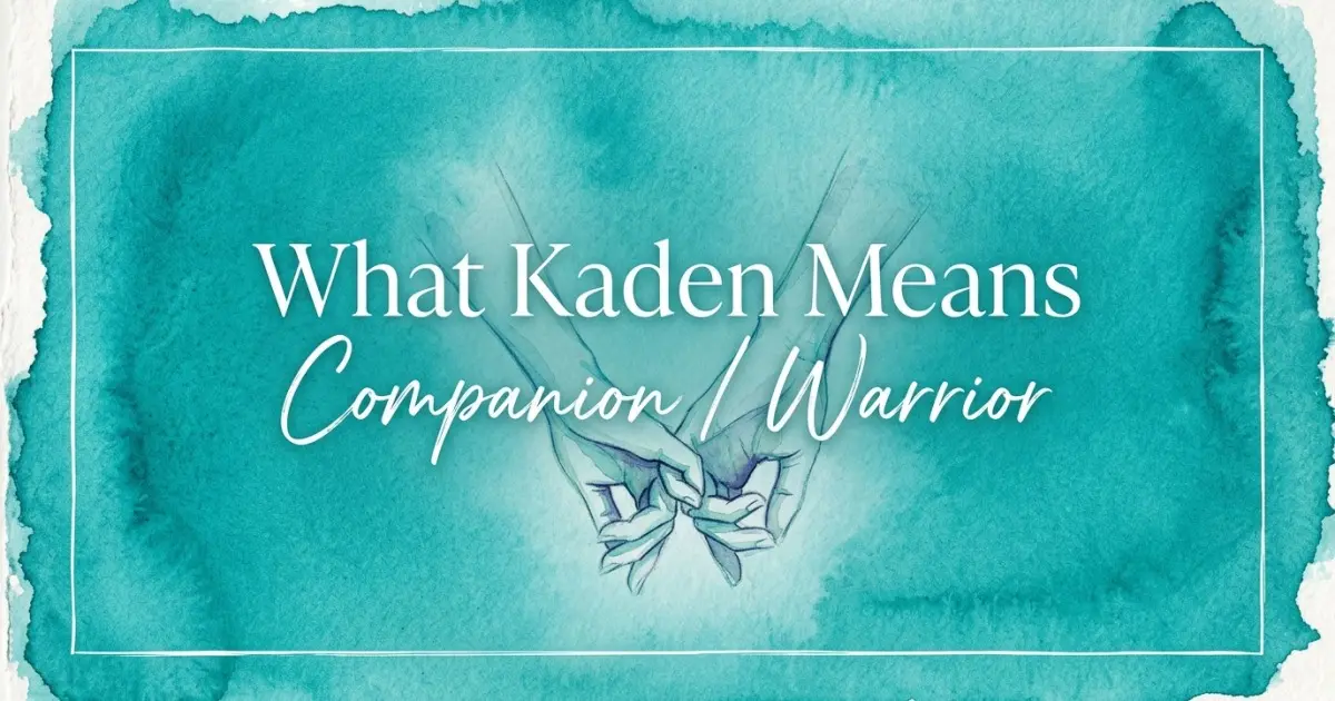 Kaden name meaning Companion / Warrior