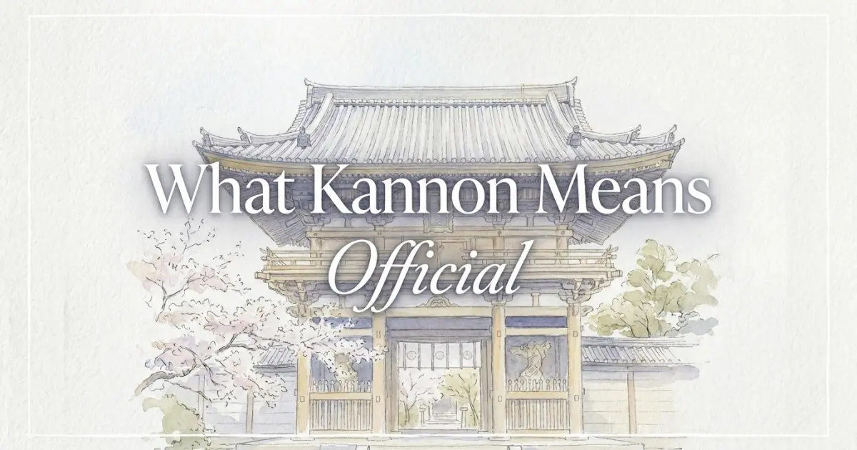 Kannon name meaning Official