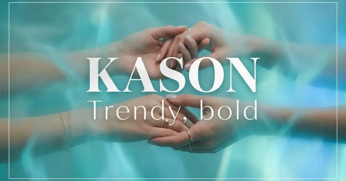 Kason name vibe: Trendy, bold