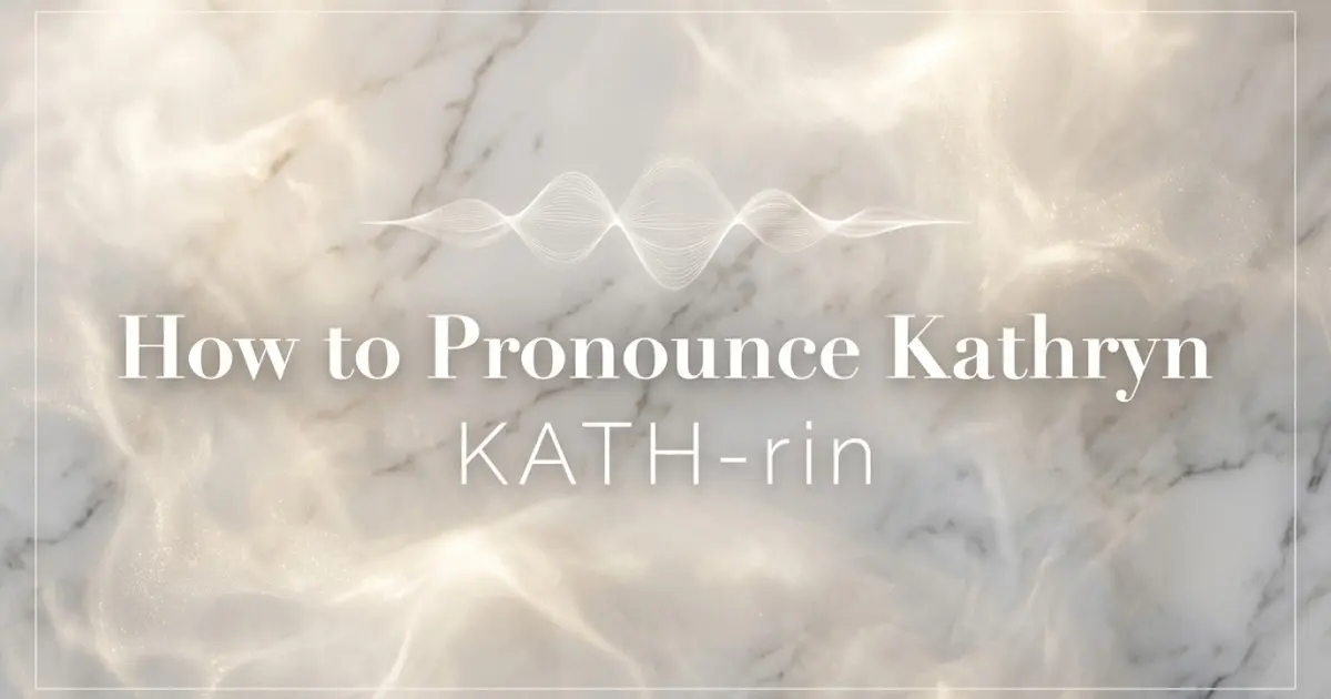 How to pronounce Kathryn