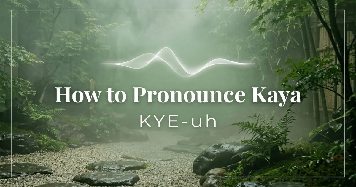 How to pronounce Kaya