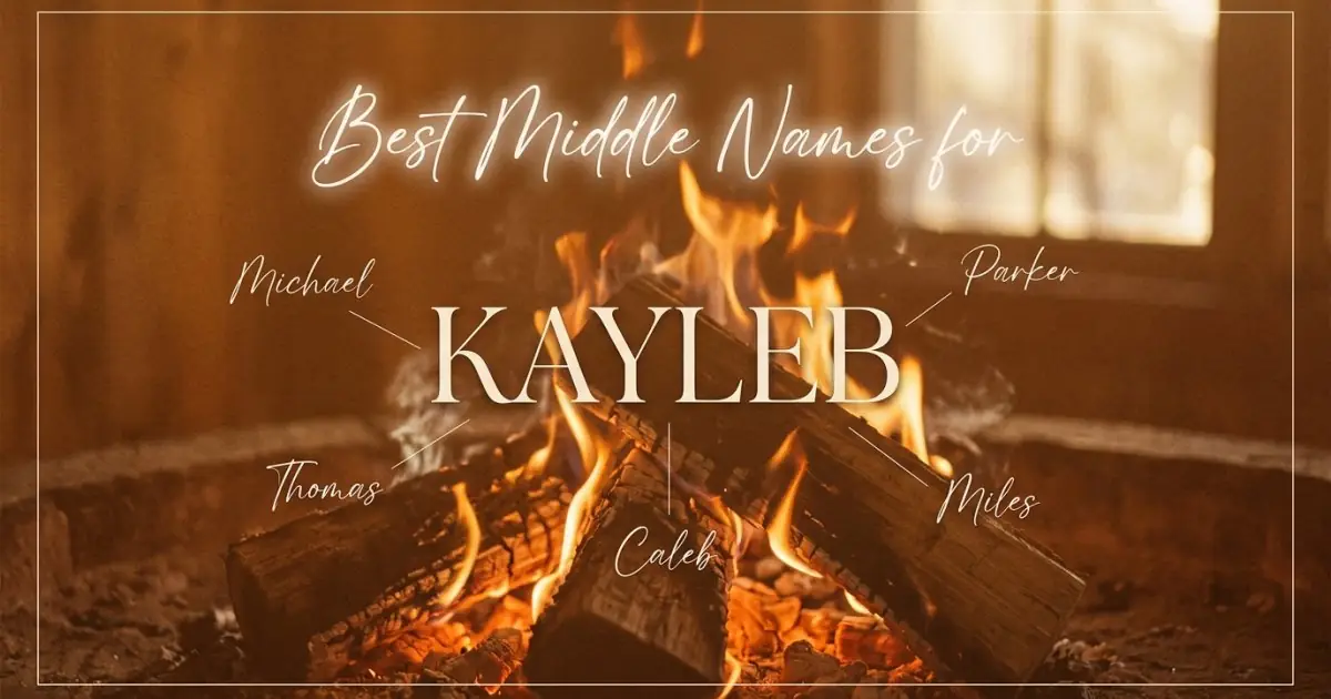 Best middle names for Kayleb
