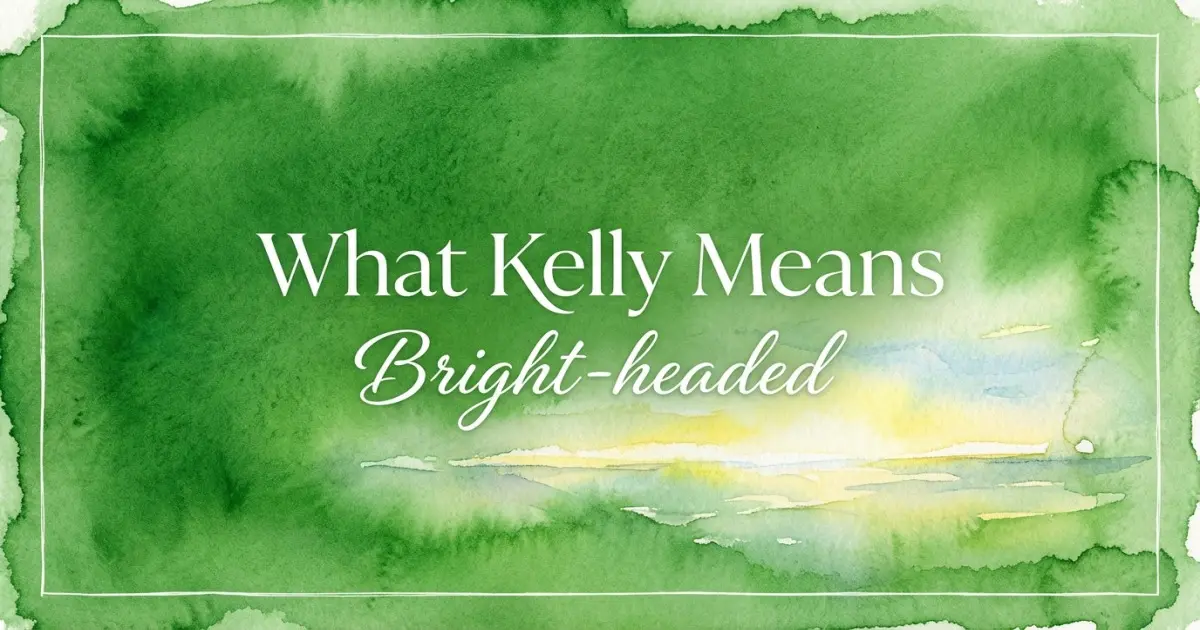 Kelly name meaning Bright-headed