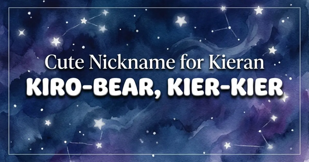Cute nickname for Kieran: Kiro-bear, Kier-kier