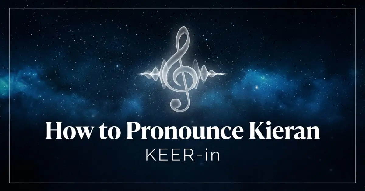 How to pronounce Kieran