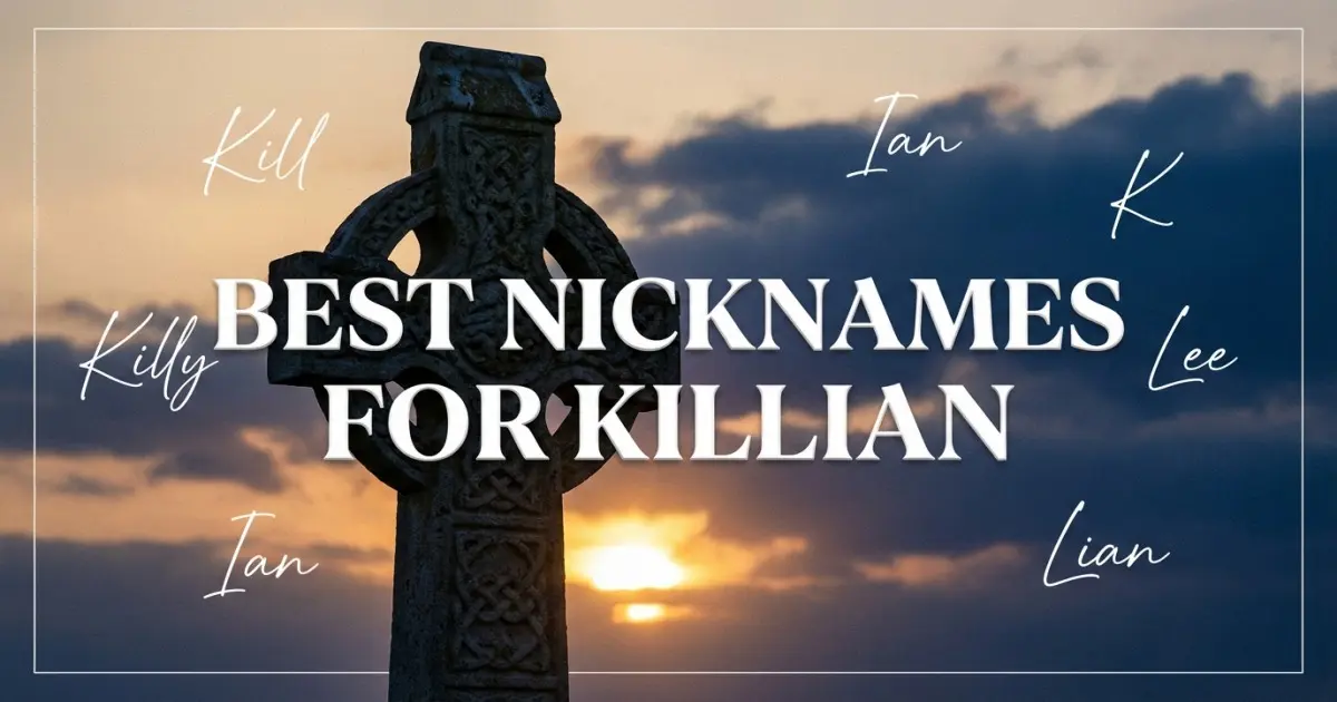 Nicknames for Killian