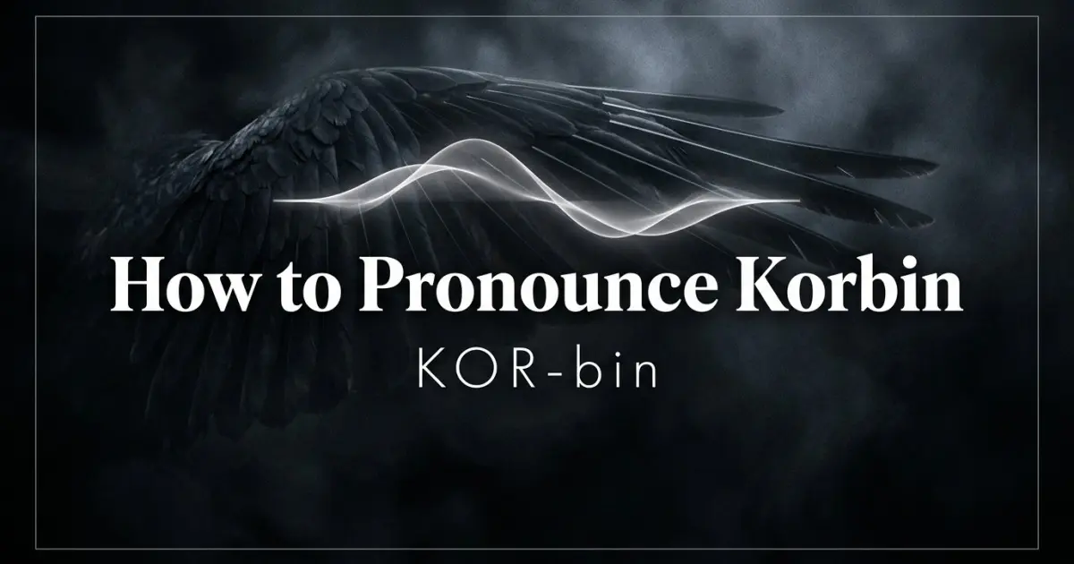 How to pronounce Korbin