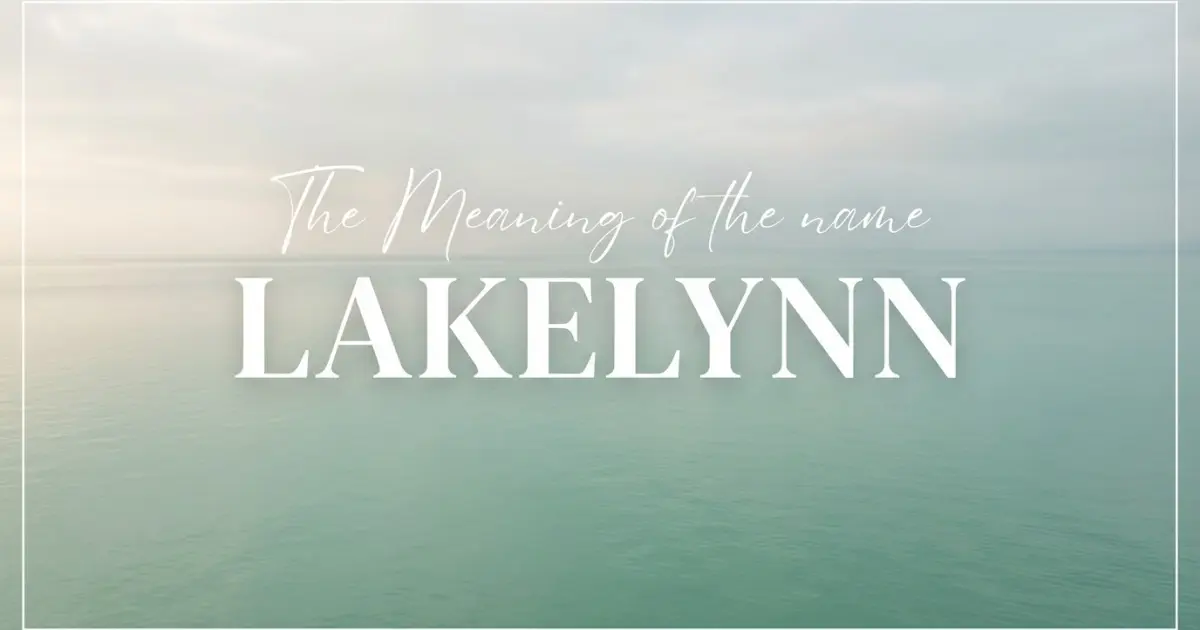 Lakelynn name meaning