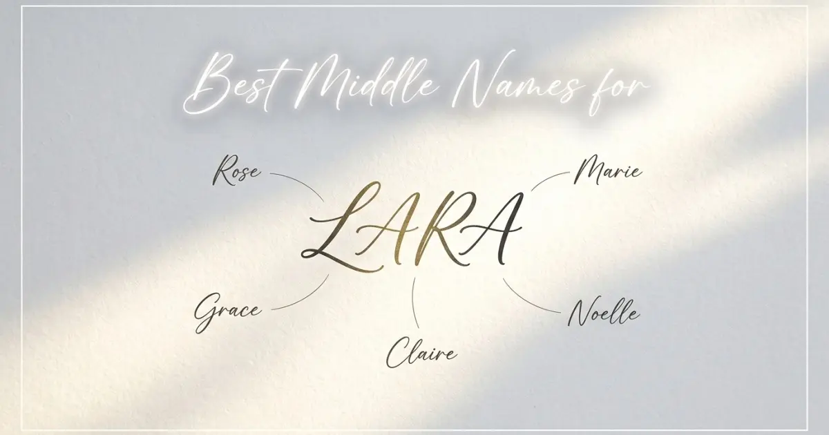 Best middle names for Lara