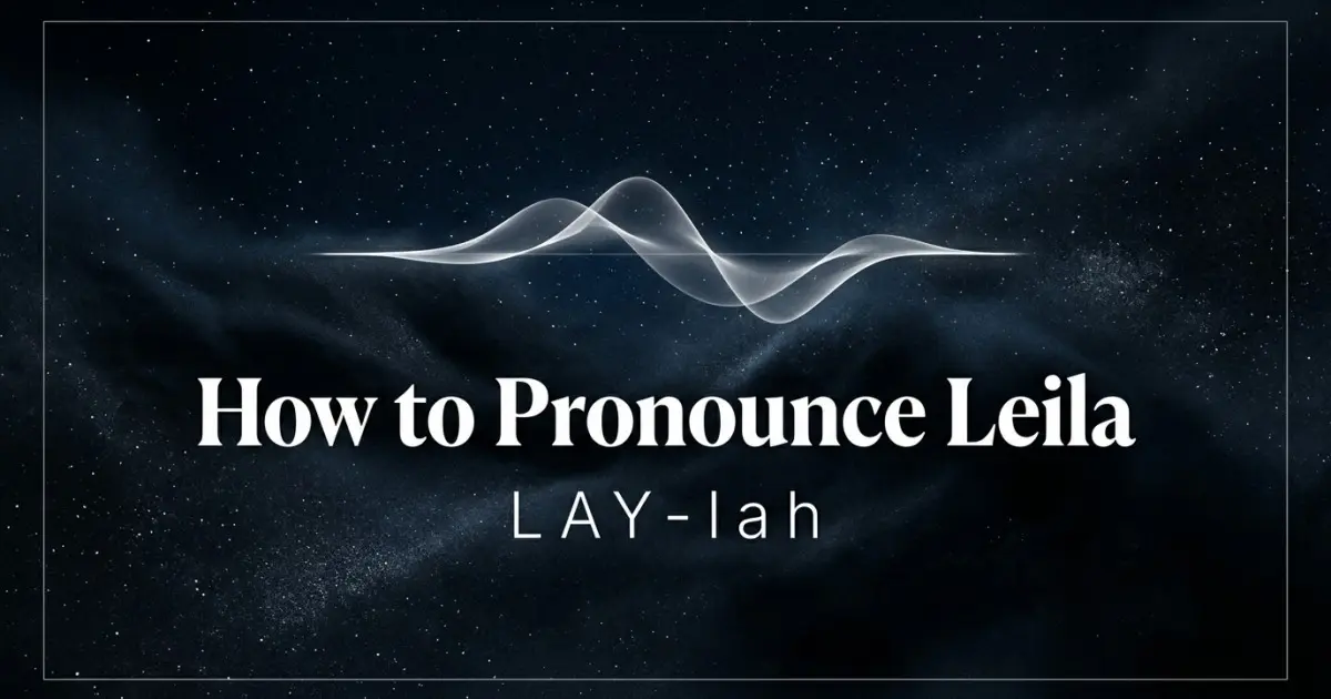 How to pronounce Leila