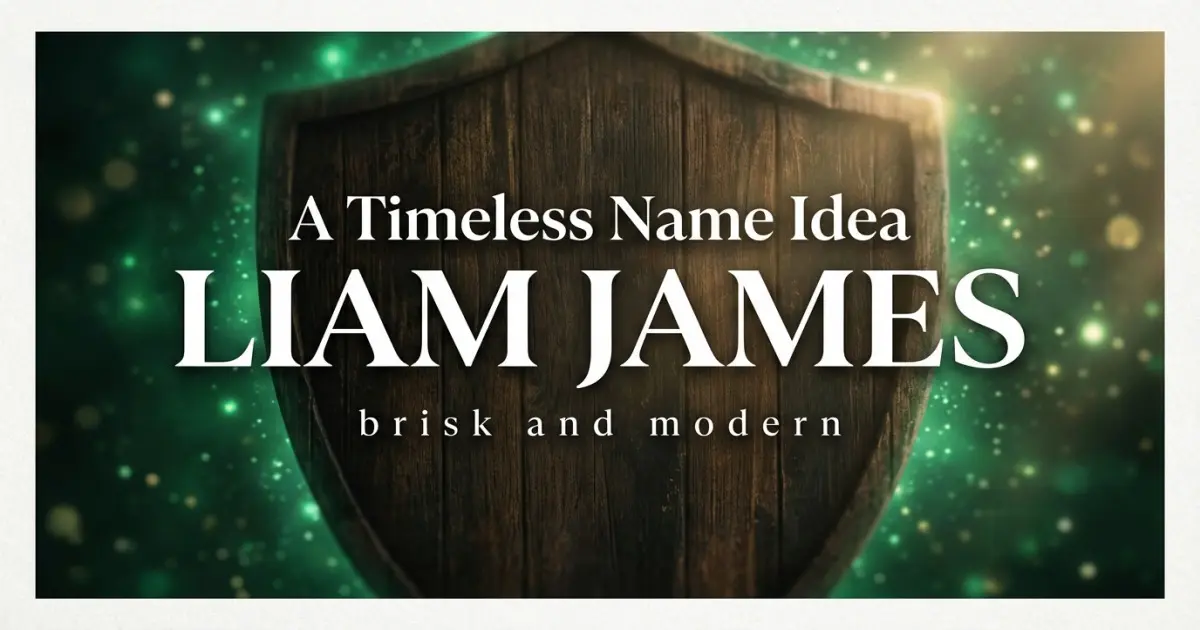 Timeless Middle Name Idea For Liam