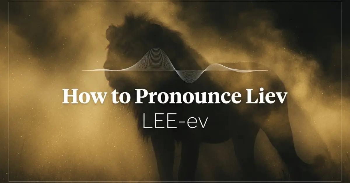 How to pronounce Liev