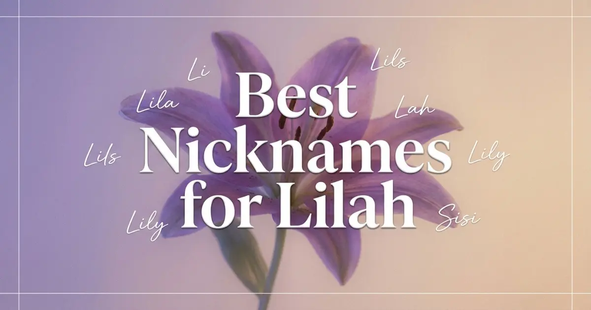 Nicknames for Lilah