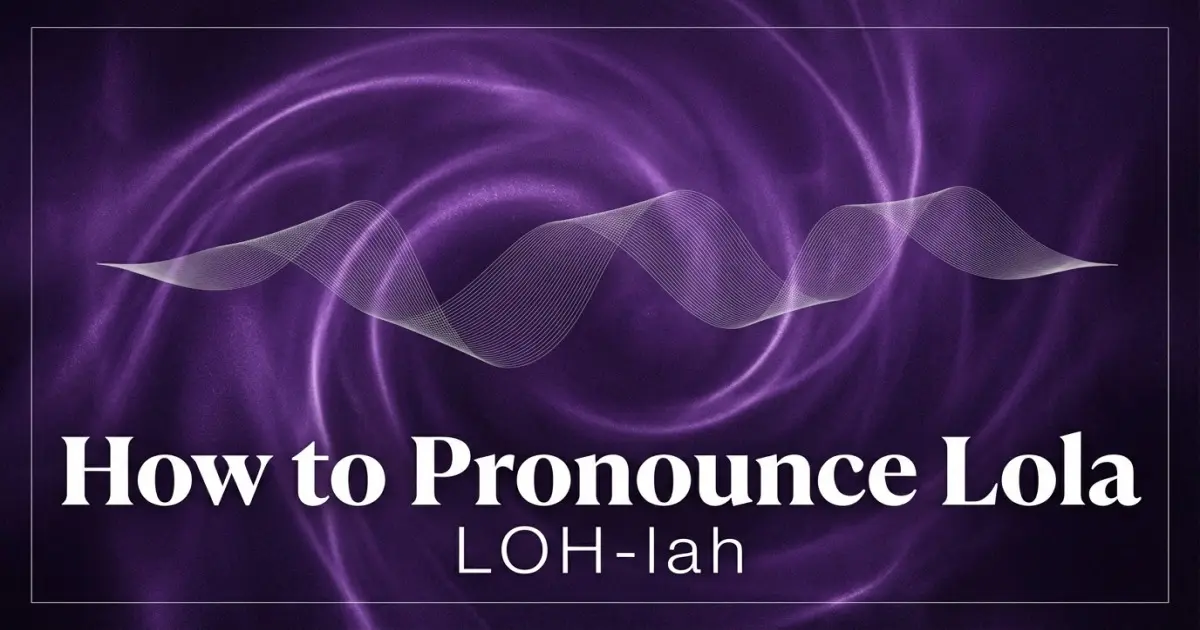 How to pronounce Lola