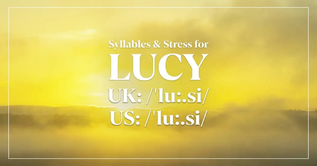 Lucy Syllables Stress Pronunciation