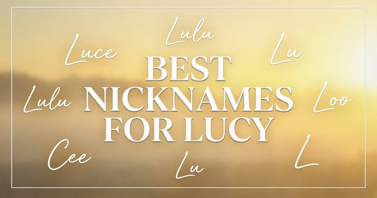 Nicknames for Lucy