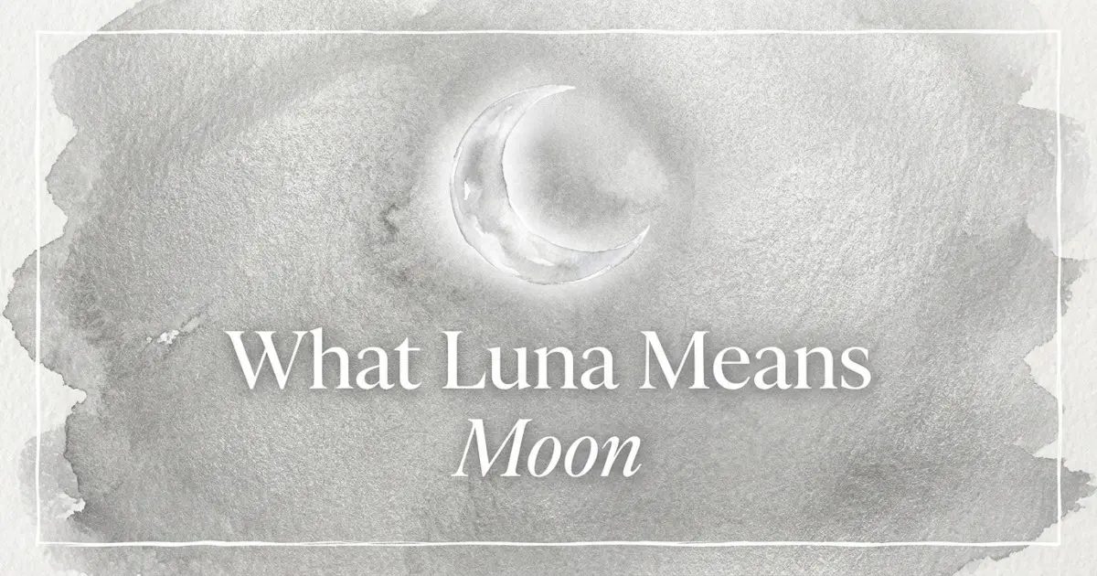 Luna name meaning Moon