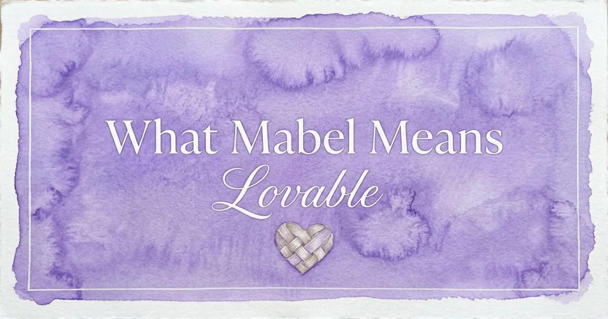 Mabel name meaning Lovable