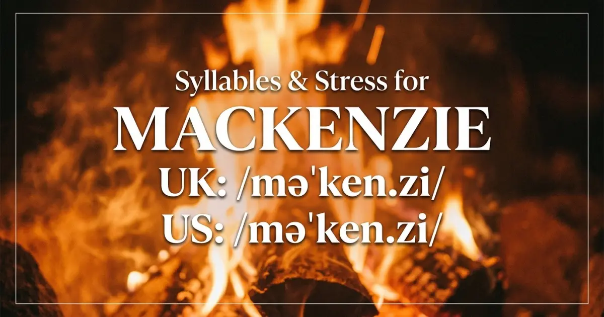 Mackenzie syllables, stress, and UK and US pronunciation