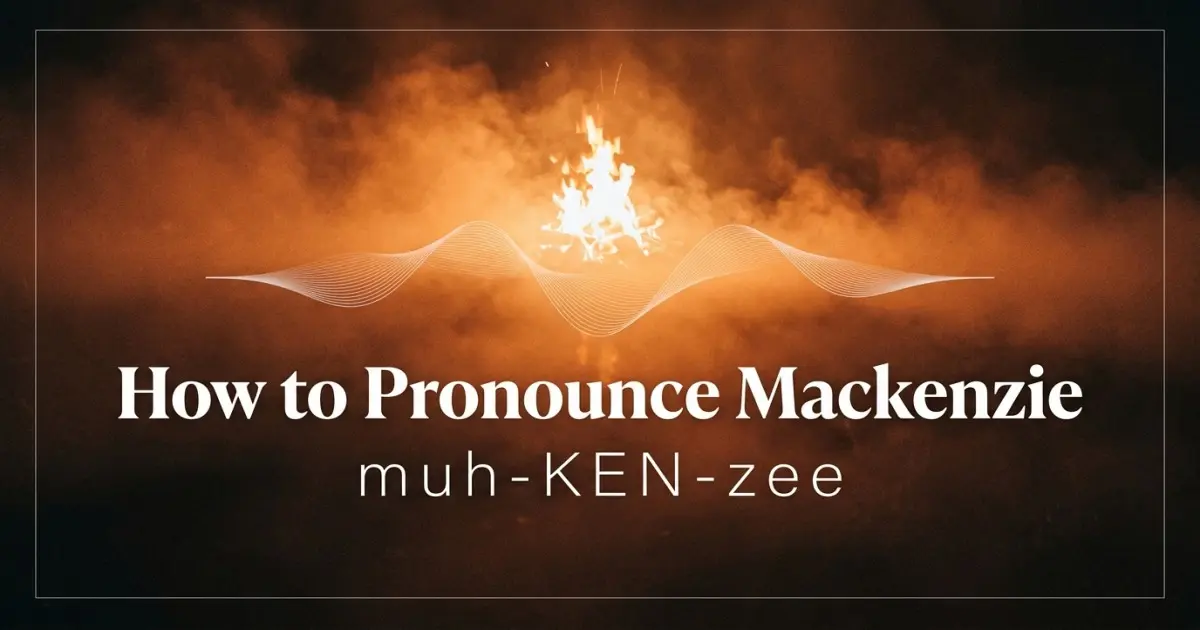 How to pronounce Mackenzie