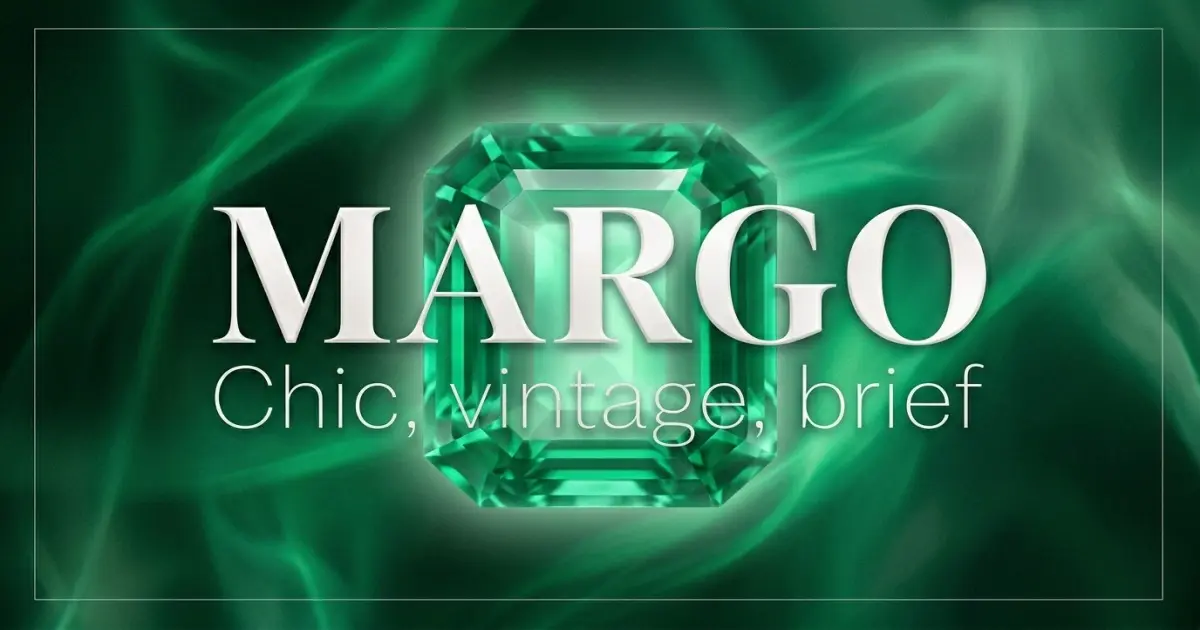 Margo name vibe: Chic, vintage, brief