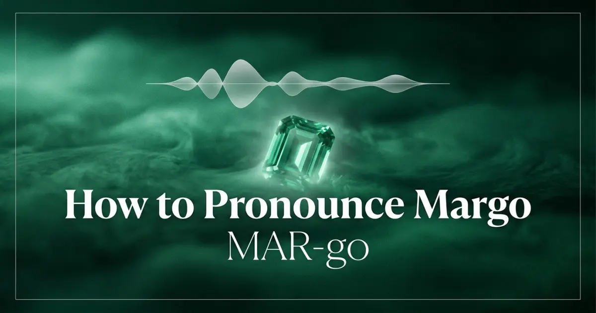 How to pronounce Margo