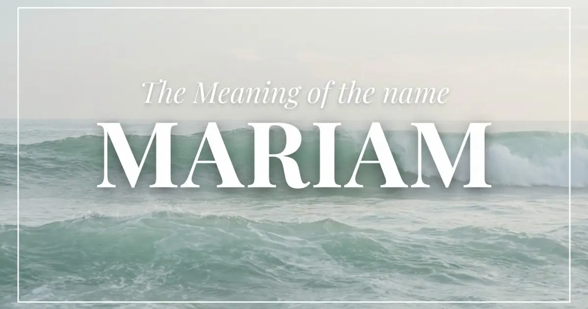 Mariam name meaning