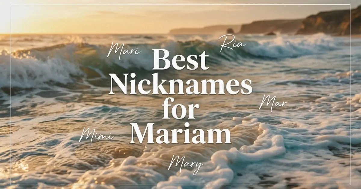Nicknames for Mariam