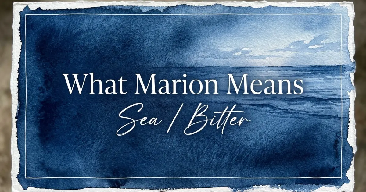 Marion name meaning Sea / Bitter