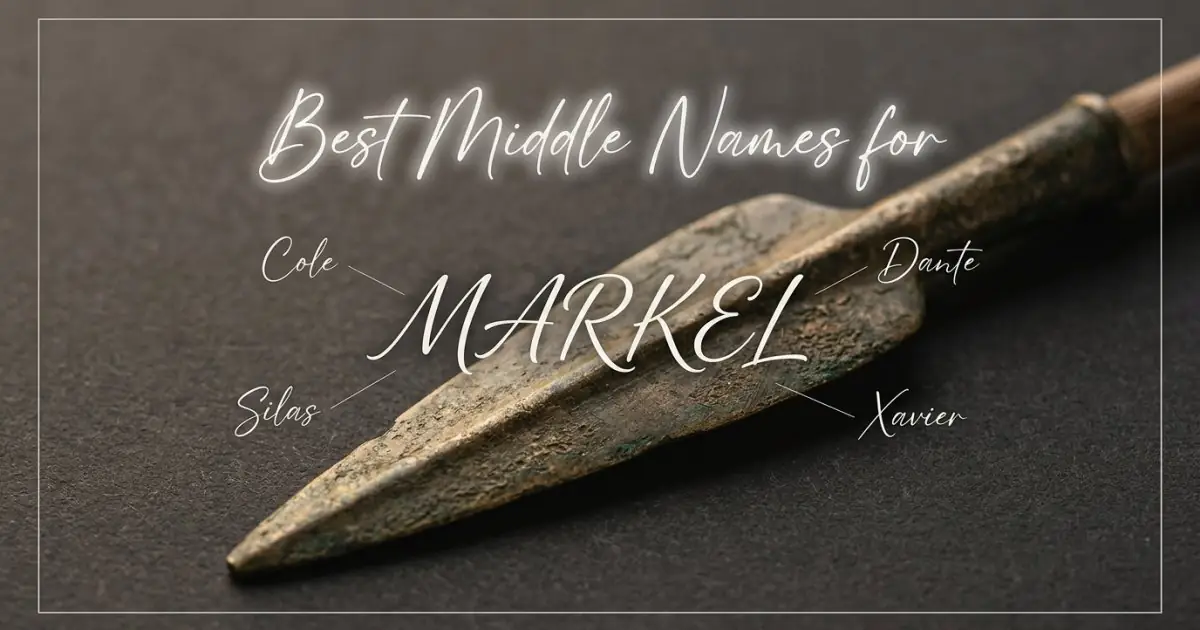 Best middle names for Markel