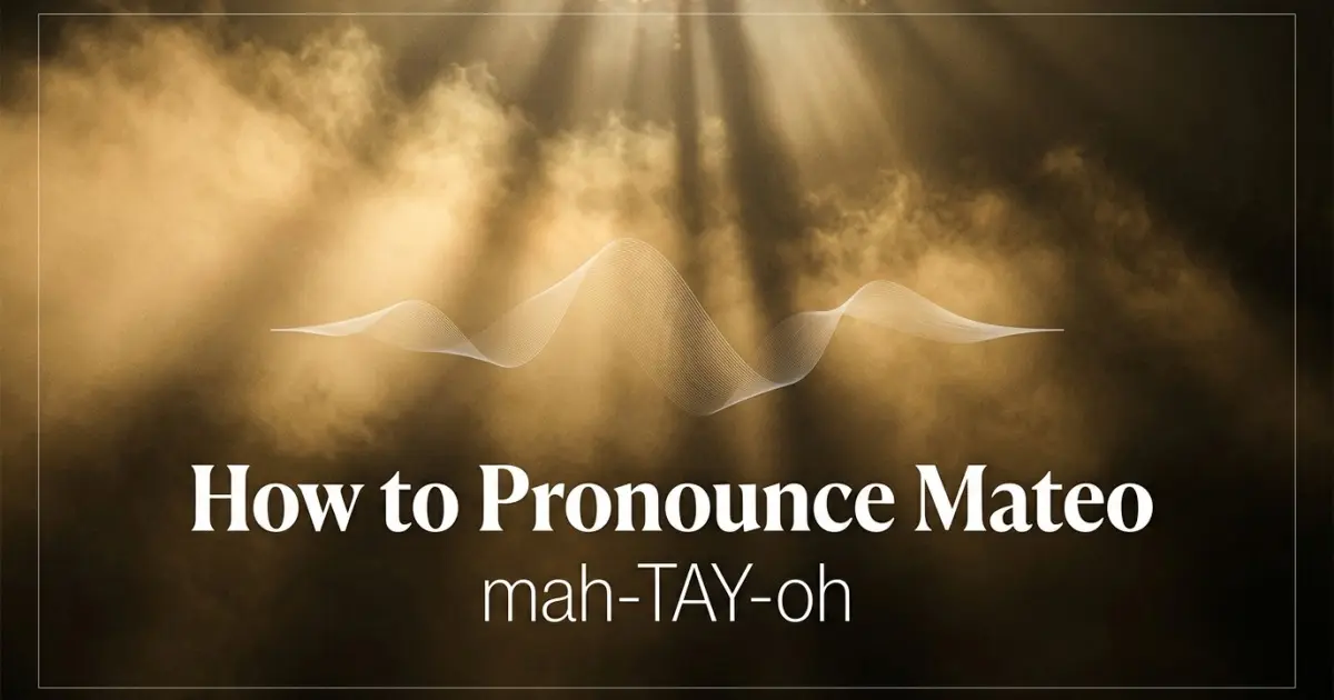 How to pronounce Mateo