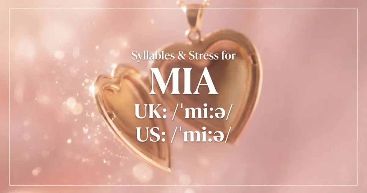 Mia Syllables Stress Pronunciation