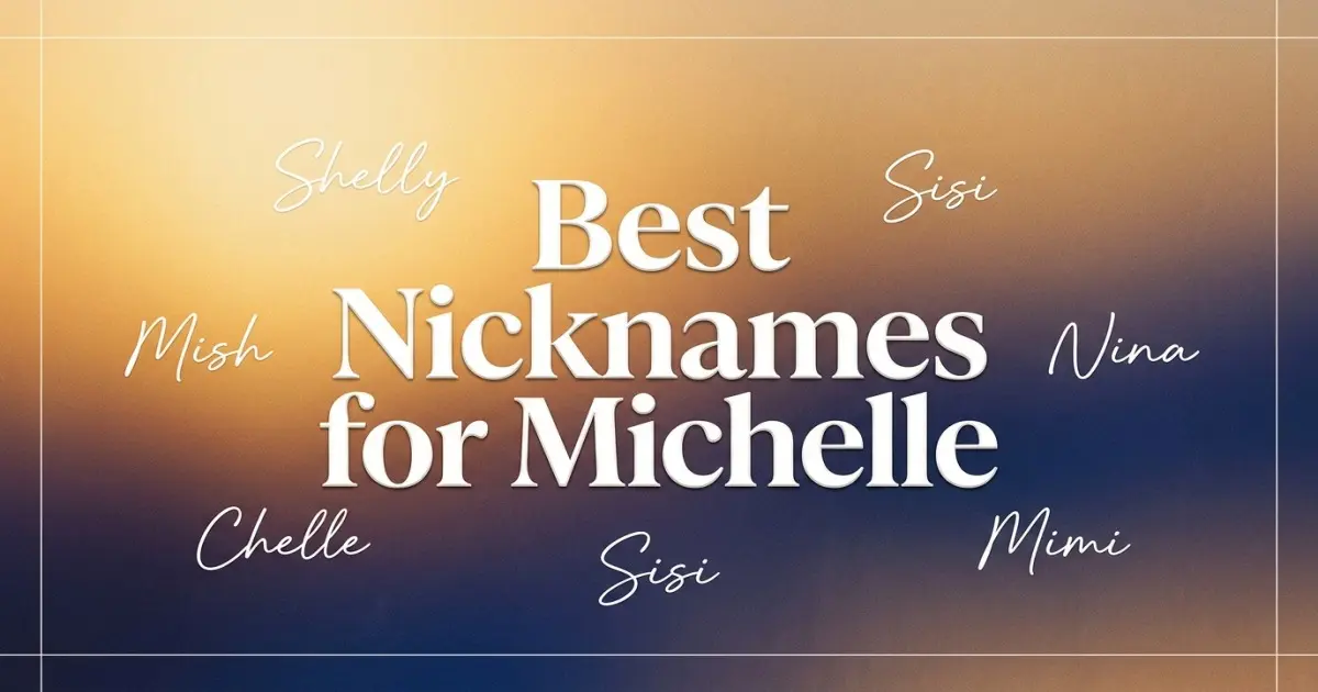 Nicknames for Michelle